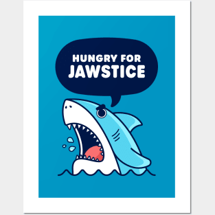 Hungry for Jawstice - Cute Shark Pun Posters and Art